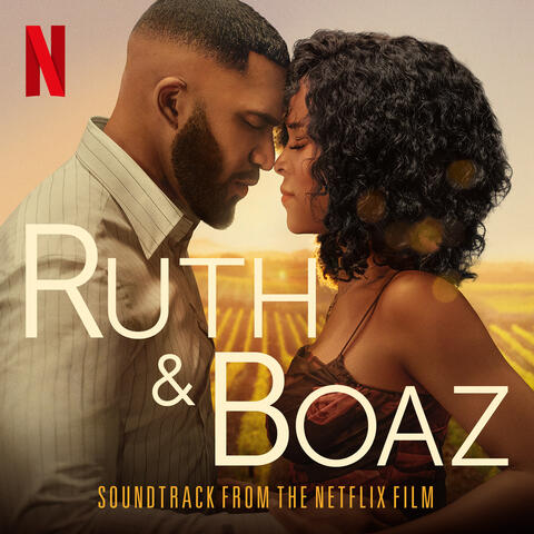 Ruth & Boaz (Soundtrack from the Netflix Film) album art