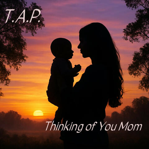 Thinking Of You Mom album art