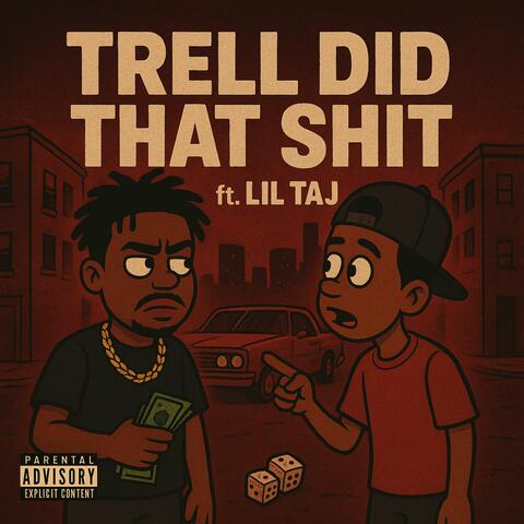 TRELL DID THAT SHIT album art