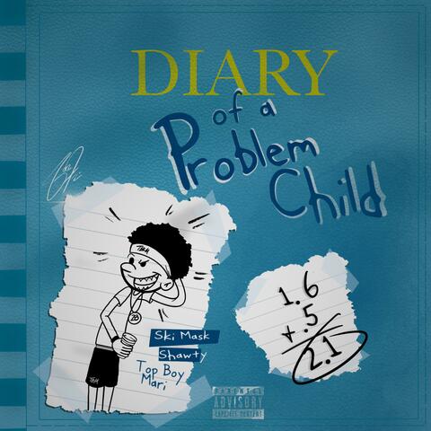 Diary Of A Problem Child album art