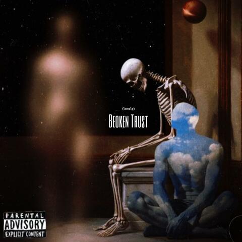 Broken Trust (lonely) album art