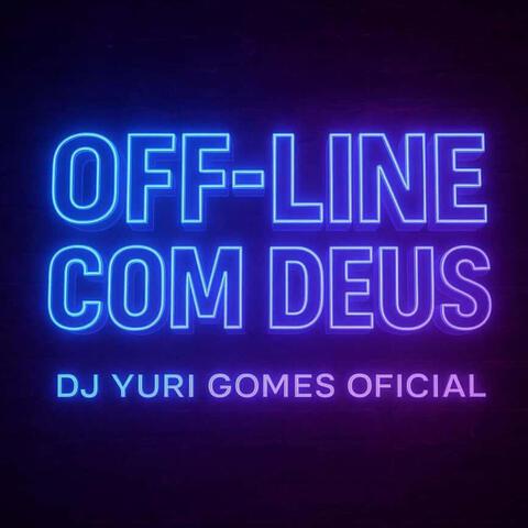 OFF-LINE COM DEUS album art