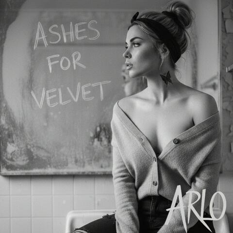 Ashes For Velvet album art