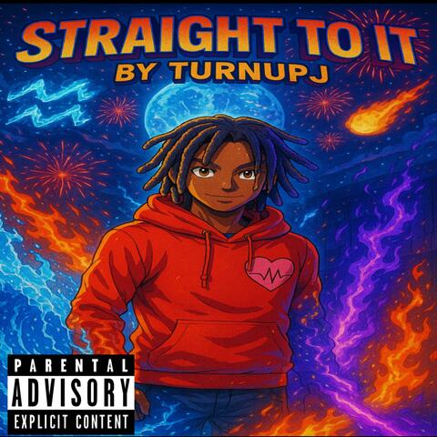 Straight To It album art