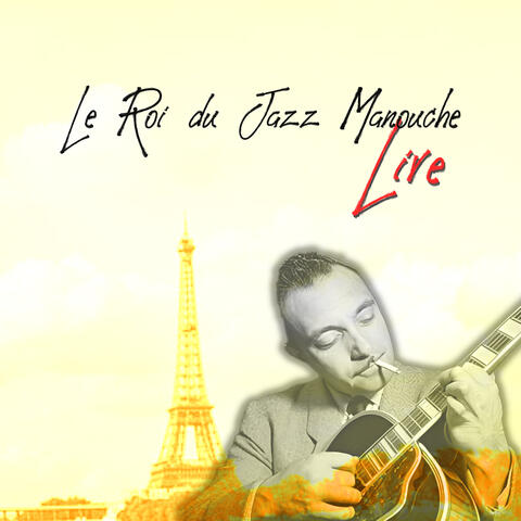Le Roi du Jazz Manouche: Live album art