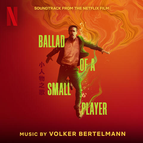 Ballad of a Small Player (Soundtrack from the Netflix Film) album art