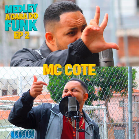 MEDLEY A CARA DO FUNK EP 2 album art