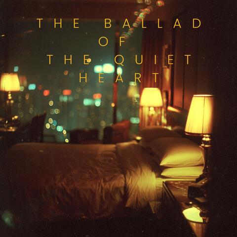 The Ballad of the Quiet Heart album art