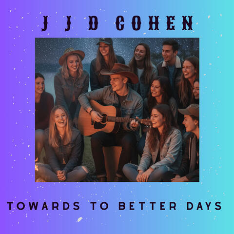 Towards to better days album art