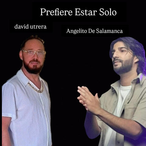 Prefiere Estar Sólo album art