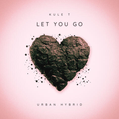 Let You Go album art