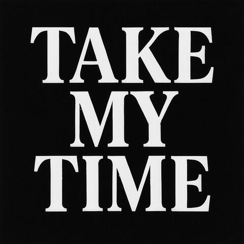 Take My Time album art