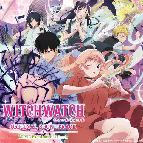 TV Anime WITCHWATCH ORIGINAL SOUNDTRACK (Complete Edition) album art