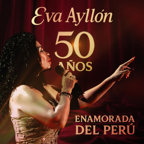 50 Años Enamorada Del Perú album art