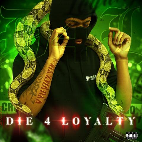 Die 4 loyalty album art