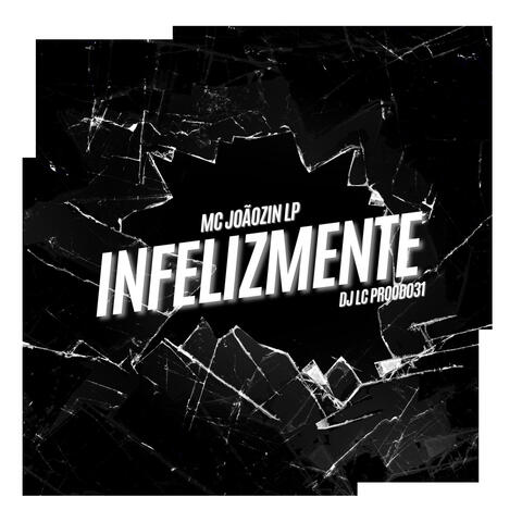 INFELIZMENTE album art