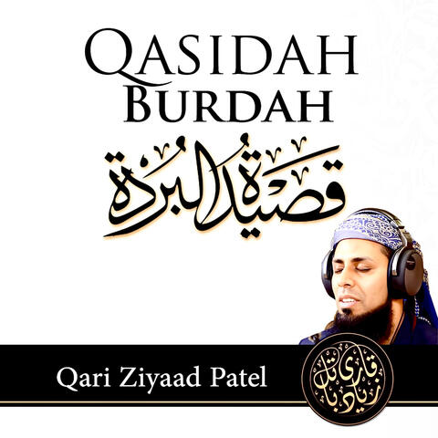 QASIDAH BURDAH BY QARI ZIYAAD PATEL album art