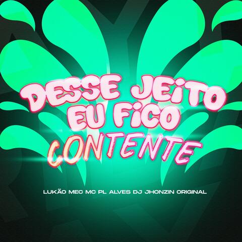 DESSE JEITO EU FICO CONTENTE album art