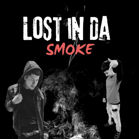 Lost In Da Smoke album art