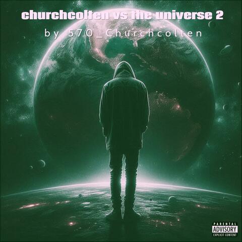 churchcolten vs the universe 2 album art