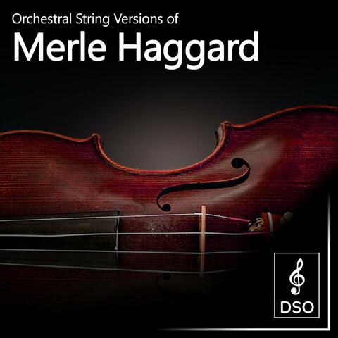 Orchestral String Versions of Merle Haggard album art