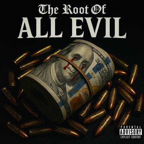 THE ROOT OF ALL EVIL album art