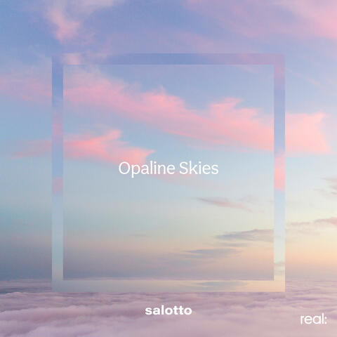 Opaline Skies album art