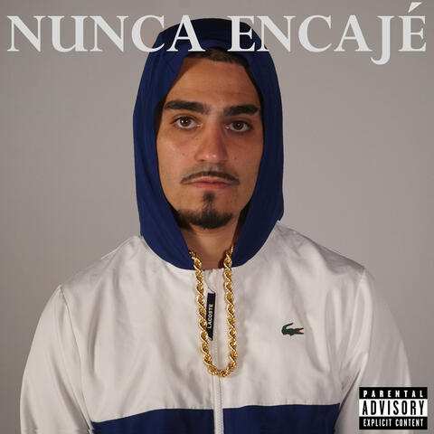 NUNCA ENCAJÉ album art