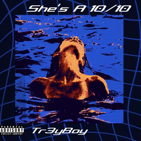 She’s A 10/10 album art