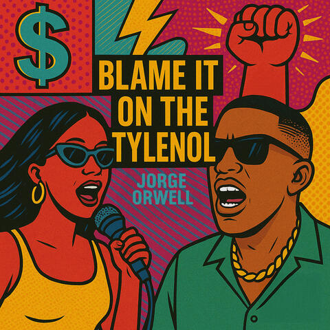 Blame It on the Tylenol album art