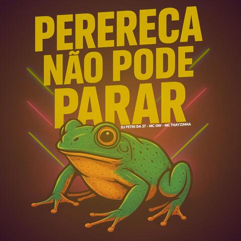PERERECA NÃO PODE PARAR album art