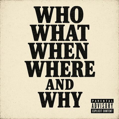 Who What When Where & Why album art