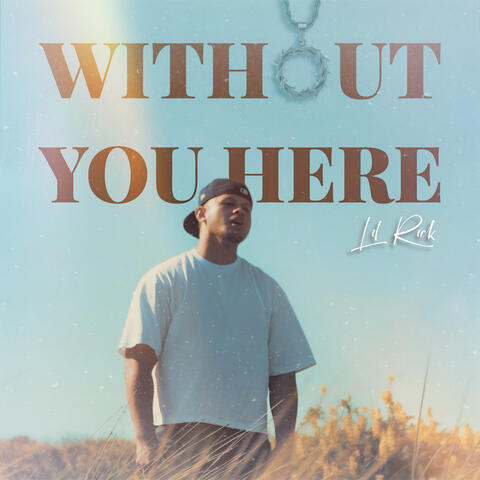 Without You Here album art