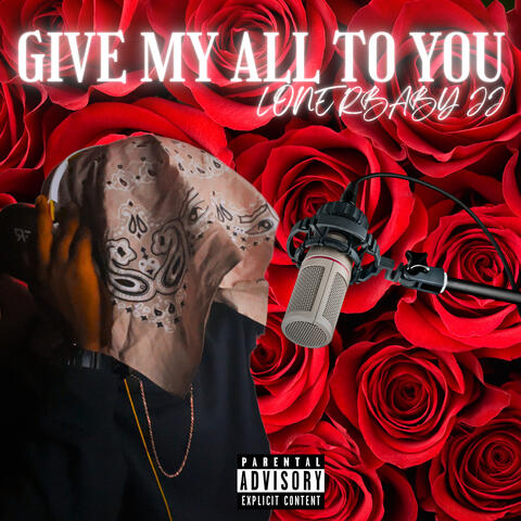 Give My All To You album art