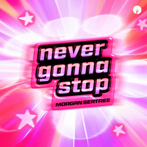 Never Gonna Stop album art