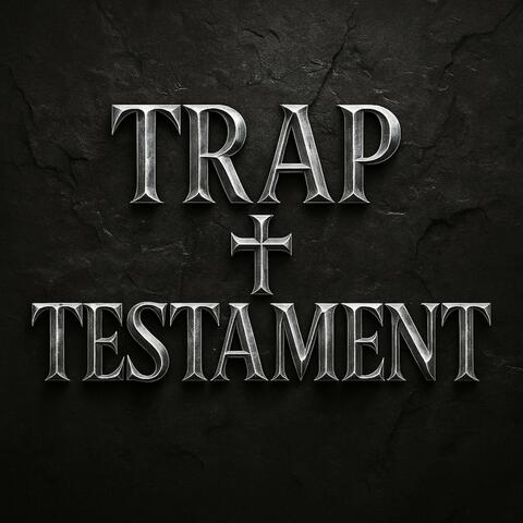 Trap Testament album art
