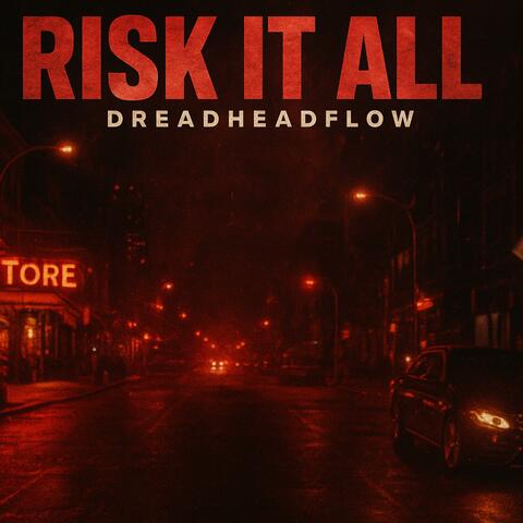 Risk It All album art