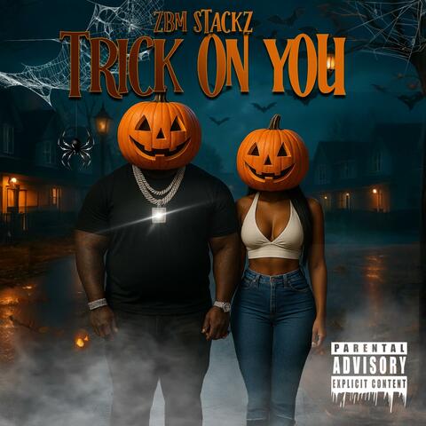 Trick On You album art
