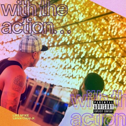 WITH THE ACTION album art