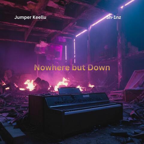 Nowhere but Down album art