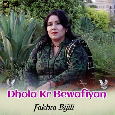 Dhola Kr Bewafiyan album art