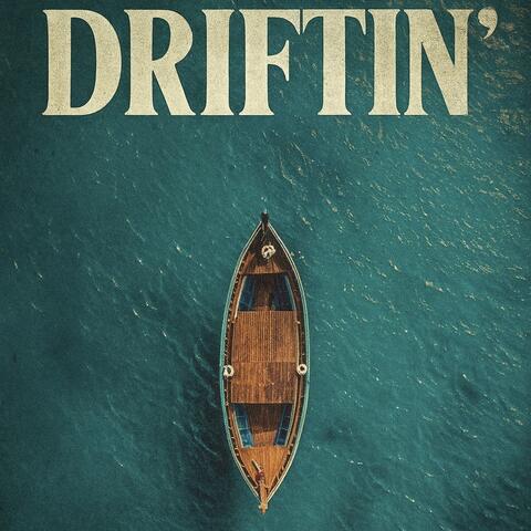 Driftin’ album art