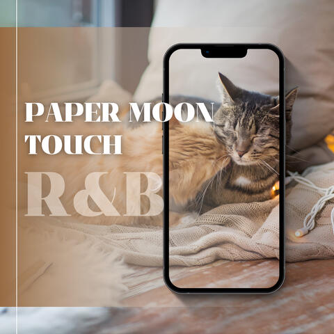 PAPER MOON TOUCH R&B album art