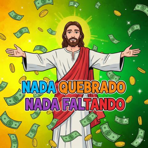 NADA QUEBRADO NADA FALTANDO album art