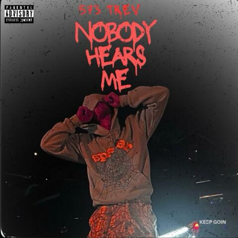 Nobody Hears Me album art