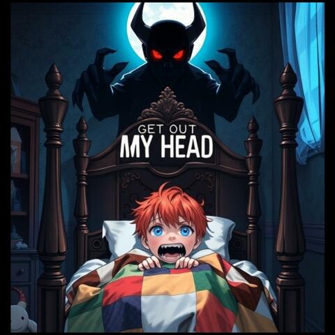 GET OUT MY HEAD album art