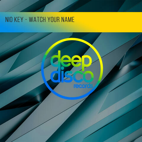 Watch Your Name album art