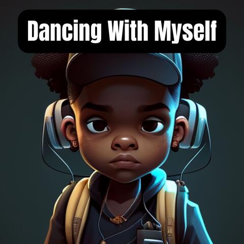 Dancing With Myself album art