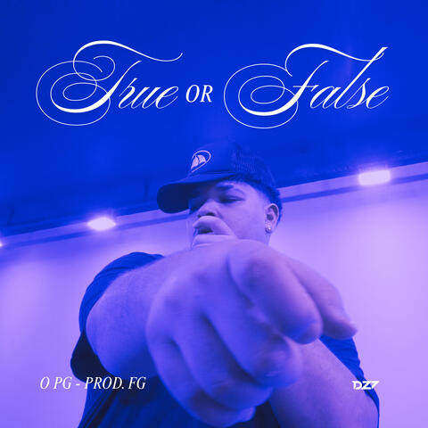 TRUE OR FALSE album art