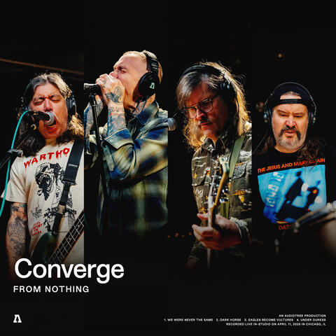 Converge | Audiotree From Nothing album art